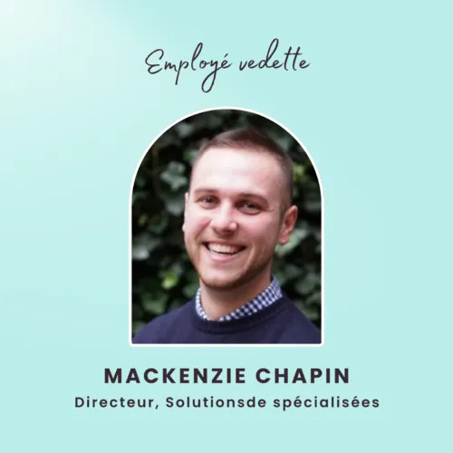 Employee spotlight - Mackenzie Chapin